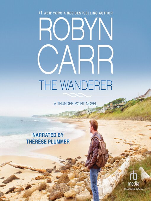 Title details for The Wanderer by Robyn Carr - Wait list